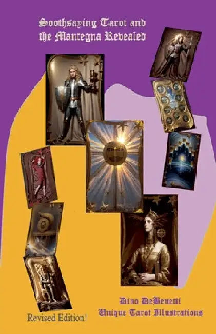 Soothsaying Tarot and the Mantegna Revealed by Dino Debenetti