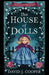 The House of Dolls by David J. Cooper