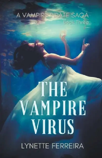 The Vampire Virus by Lynette Ferreira
