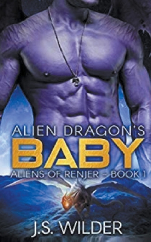 Alien Dragon's Baby by J. S. Wilder