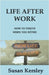Life After Work by Kersley, Susan