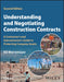 Understanding And Negotiating Construction Contracts: A Contractor'S And Subcontractor'S Guide To Protecting Company Assets by Werremeyer, Kit