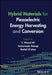 Hybrid Materials for Piezoelectric Energy Harvesting and Conversion by S. Wazed Ali