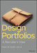Design Portfolios: A Recruiter'S View by Smith