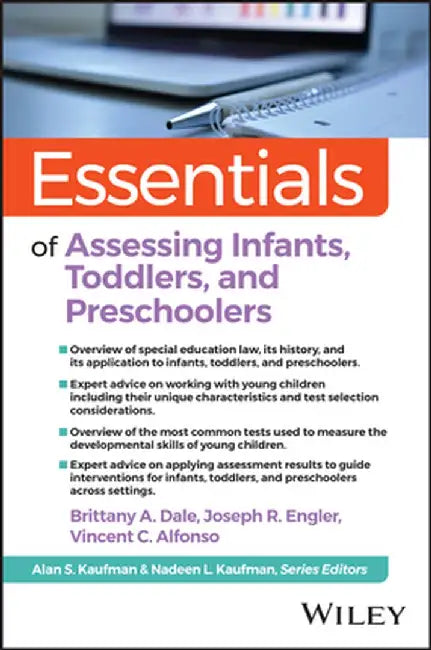 Essentials of Assessing Infants, Toddlers, and Pre-Schoolers by Joseph R. Engler