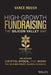 Silicon Valley Fundraising: How to Inspire Donors to Give Crypto, Nft's, Stock, Etf's, Real Estate, and Other Non-Cash Assets by Vance Roush