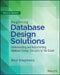 Beginning Database Design Solutions: Understanding and Implementing Database Design Concepts for the Cloud by Rod Stephens