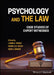 Psychology and the Law: Case Studies of Expert Witnesses by Leam A. Craig