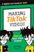 Making Tiktok Videos by Will Eagle