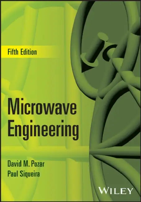 Microwave Engineering by David Pozar