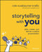 Storytelling with You: Plan, Create, and Deliver a Stellar Presentation by Cole Nussbaumer Knaflic