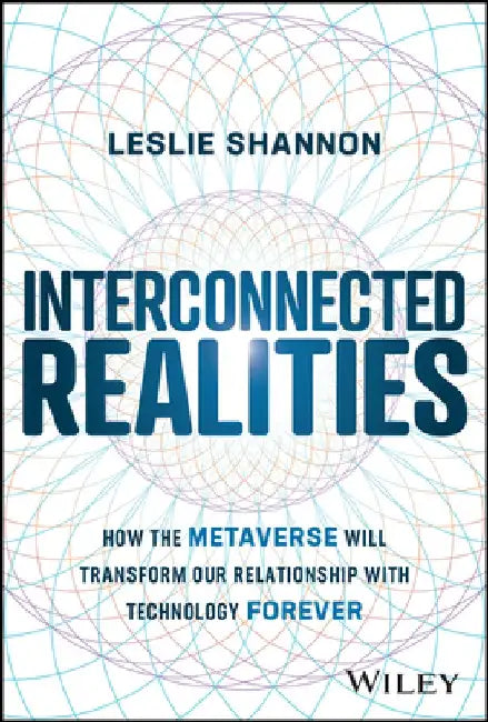 What Is the Metaverse by Leslie Shannon