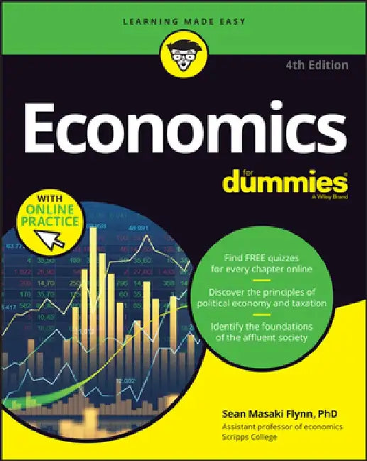 Economics for Dummies (+ Chapter Quizzes Online) by Sean Masaki Flynn