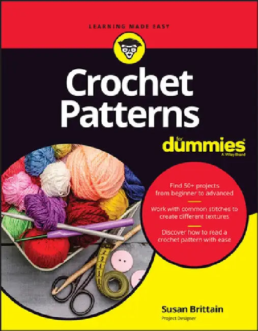 Crochet Patterns for Dummies by Susan Brittain