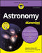 Astronomy for Dummies, (+ Chapter Quizzes Online) by Stephen P. Maran