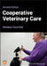 Cooperative Veterinary Care by Monique Feyrecilde