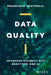 Data Quality: The Enabler for Analytics and AI Success by Prashanth Southekal