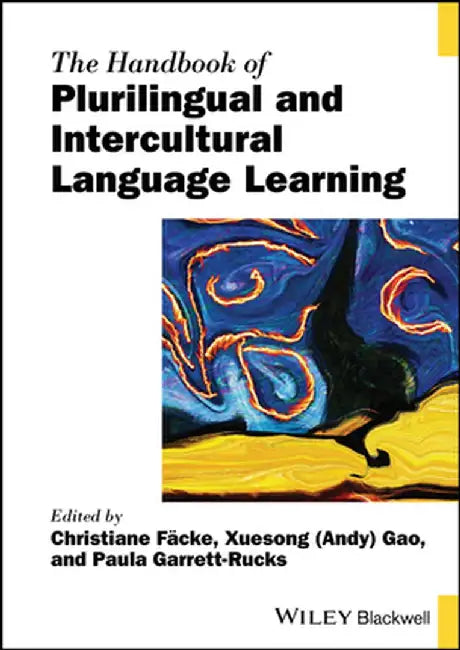 Handbook of Plurilingual and Intercultural Language Learning by Christiane Fäcke