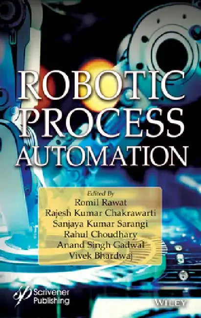 Robotic Process Automation by Romil Rawat
