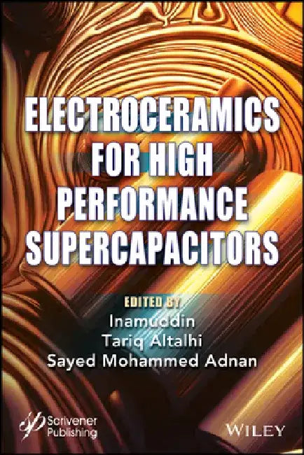 Electroceramics for High Performance Supercapicitors by Inamuddin