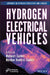 Hydrogen Electrical Vehicles by Mehmet Sankir