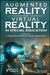 Augmented Reality and Virtual Reality in Special Education by V. Ajantha Devi