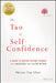 The Tao of Self-Confidence by Sheena Y. Chan