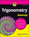 Trigonometry for Dummies by Mary Jane Sterling