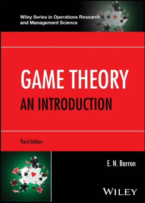 Game Theory by E. N. (Loyola University Chicago) Barron