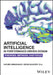 Artificial Intelligence in Performance-Driven Design: Theories, Methods, and Tools by Narjes Abbasabadi