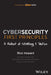 Cyberwire Cybersecurity First Principles by Rick Howard