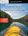 Managerial Accounting: Tools for Business Decision Making, 10th Edition by Jerry J. Weygandt, Paul D. Kimmel, Jill E. Mitchell (Northern Virginia Community College)