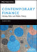 Contemporary Financial Markets and Institutions: Tools and Techniques to Manage Risk and Uncertainty by Allan M. Malz