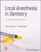 Local Anesthesia In Dentistry: A Locoregional Approach by CALATAYUD
