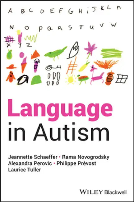Language in Autism by Jeannette Schaeffer