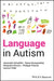 Language in Autism by Jeannette Schaeffer