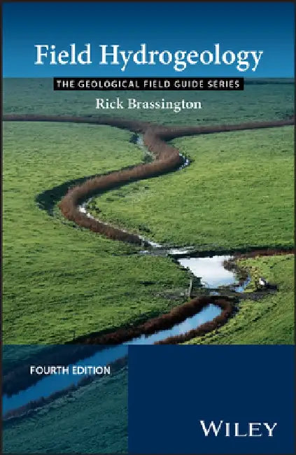 Field Hydrogeology by Rick Brassington