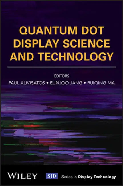 Quantum Dot Display Science and Technology by Paul Alivisatos