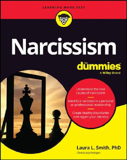 Narcissism for Dummies by Laura L. Smith
