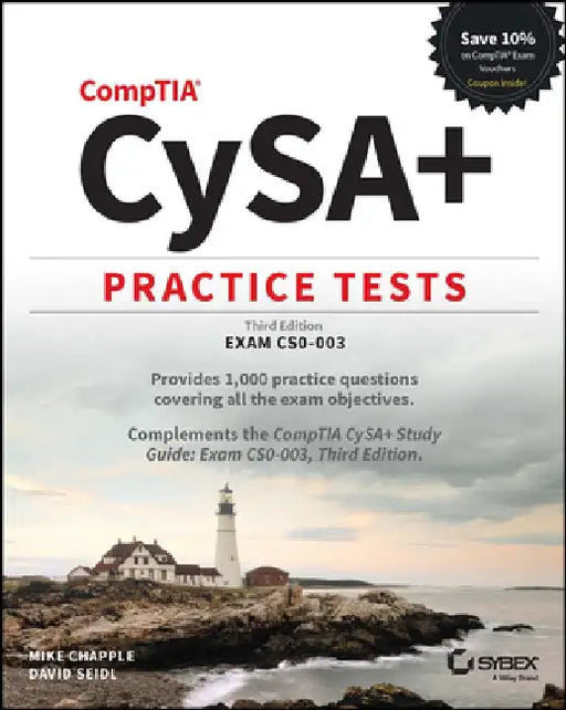 Comptia Cysa+ Practice Tests: Exam Cs0-003 by Mike Chapple