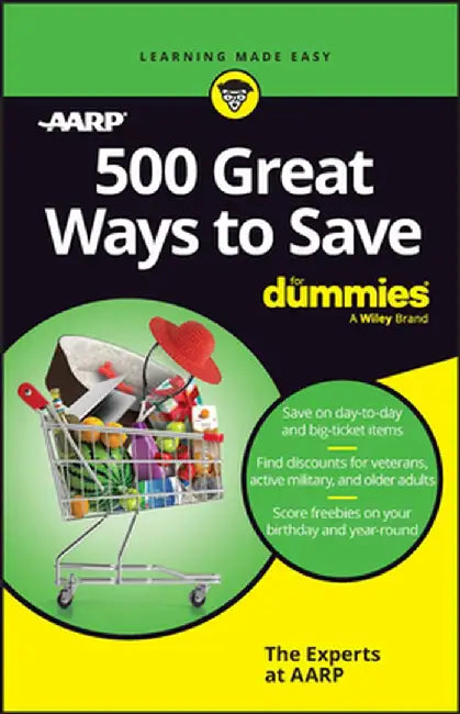 500 Ways to Save for Dummies by The Experts at Dummies