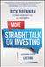 More Straight Talk on Investing: Lessons for a Lifetime by John J. Brennan