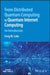 From Distributed Quantum Computing to Quantum Internet Computing: An Introduction by Seng W. Loke