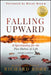 Falling Upward: A Spirituality for the Two Halves of Life by Richard Rohr