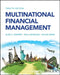Multinational Financial Management, 12th Edition by Alan C. Shapiro, Paul Hanouna, Atulya Sarin (Santa Clara University)