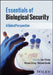 Essentials of Biological Security: A Global Perspective by Lijun Shang