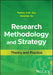Research Methodology And Strategy: Theory And Practice by Zou, Patrick X. W.
