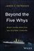 Beyond the 5 Whys: Root Cause Analysis and Systems Thinking by James C. Paterson