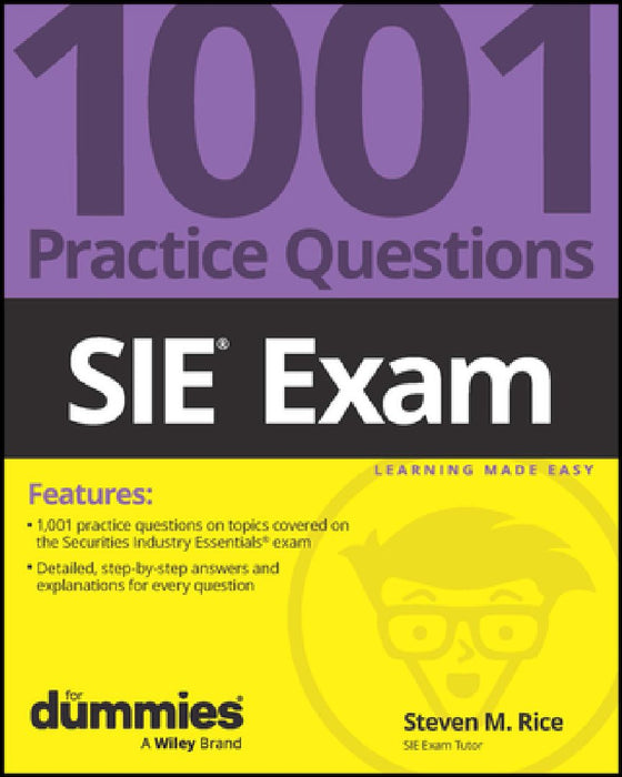Sie Exam: 1001 Practice Questions for Dummies