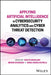 Applying Artificial Intelligence in Cyber Security Analytics and Cyber Threat Detection by Mehak Khurana